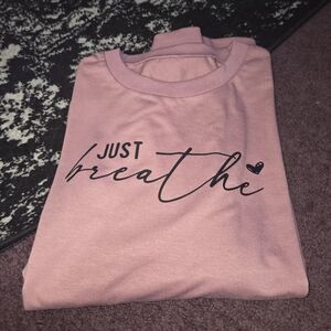 Pink "Just Breathe" Graphic Sweatshirt